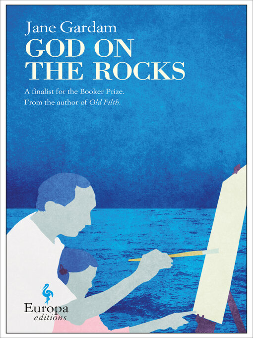 Title details for God on the Rocks by Jane Gardam - Available